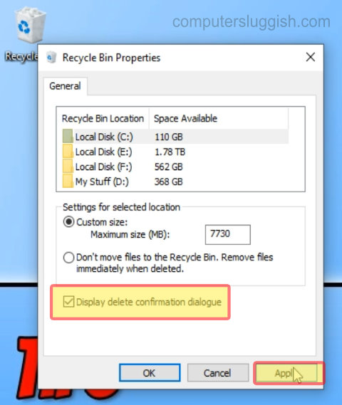 Windows 10 Recycle bin properties window showing display delete confirmation dialogue setting.