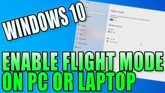 How To Enable or Disable Flight Mode In Windows 10 On PC Or Laptop