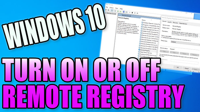 how-to-turn-on-or-off-remote-registry-in-windows-10-computersluggish