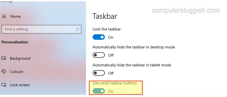 How To Change The Size Of Your Taskbar Icons To Small In Windows 10