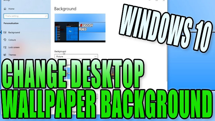 How To Change Windows 10 Desktop Wallpaper Background - ComputerSluggish
