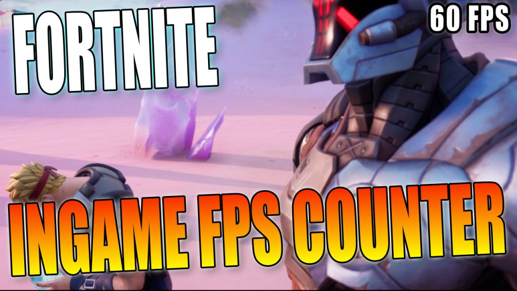 Fortnite ingame FPS counter.