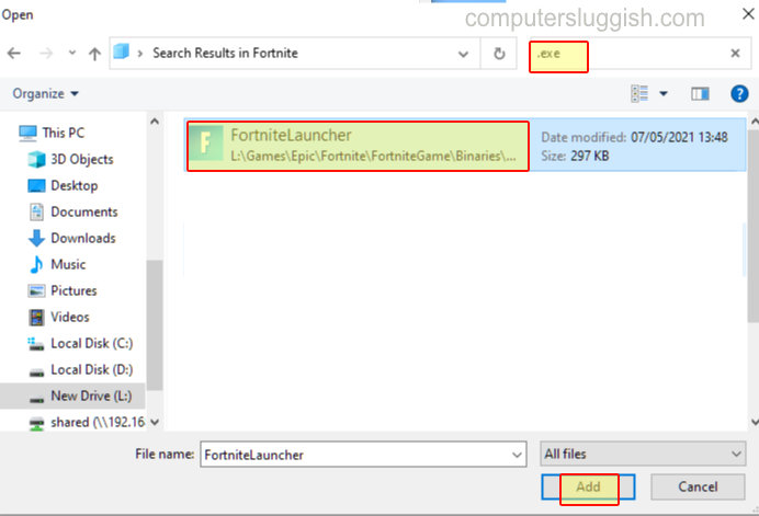Browse file window showing FortniteLauncher.exe with Add button option.
