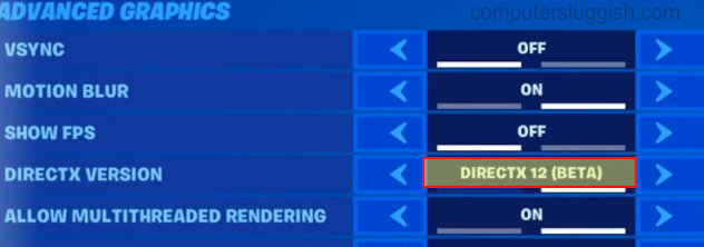 Fortnite Advanced Graphics showing DirectX 12 selected.