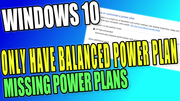 Windows 11 Only Balanced Power Plan