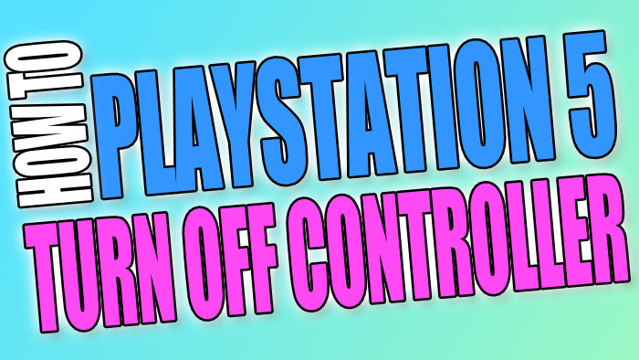 How to PlayStation 5 turn off controller.