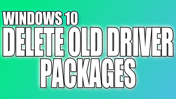 how to uninstall old drivers windows 10