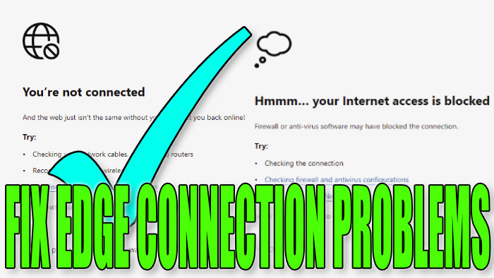 Fix Edge Connection Problems.
