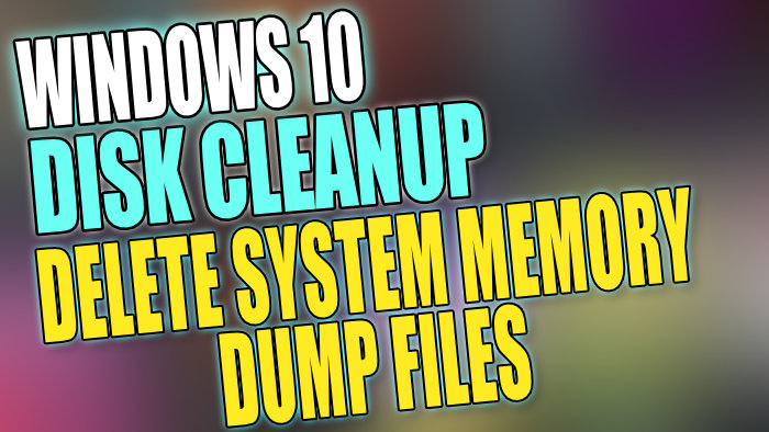how to remove memory dump files