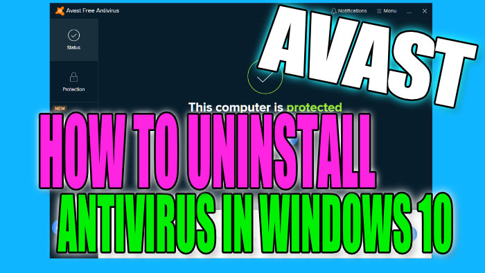 how to uninstall avast antivirus on windows 10