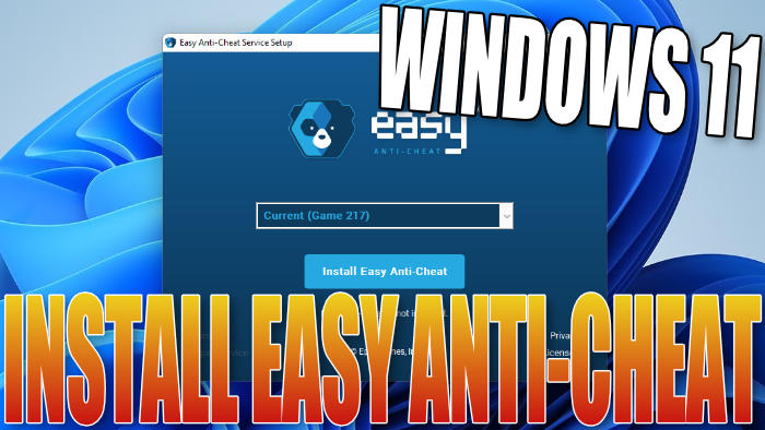 Windows 11 Install Easy Anti-Cheat.
