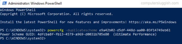 Windows PowerShell showing the ultimate performance power plan has been added.