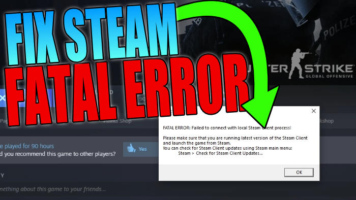 Fix Steam fatal error