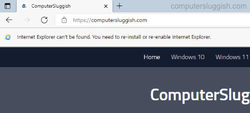 Edge browser with message saying Internet Explorer can't be found
