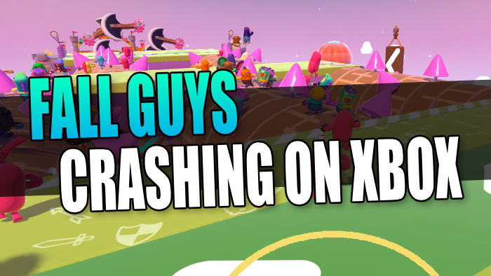 Fall Guys not loading & crashes Xbox