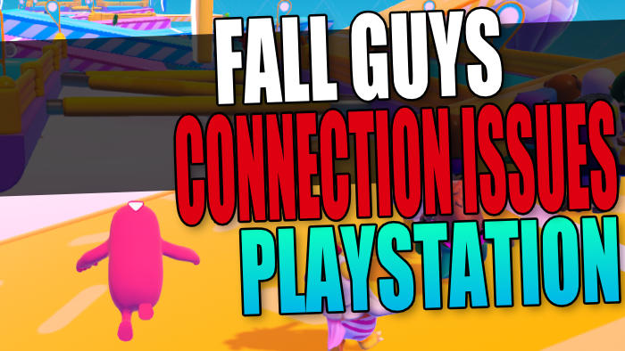 Fall Guys connection issues PlayStation
