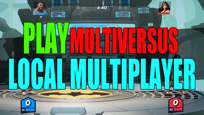 Play MultiVersus local multiplayer.