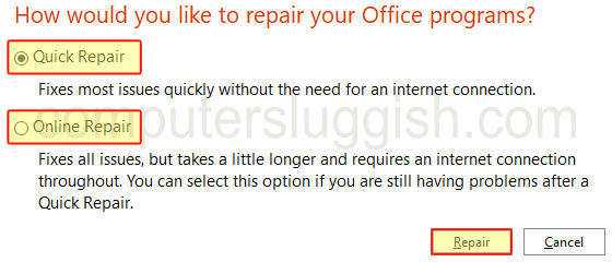 Window giving two different options for repairing Office 365 programs Quick Repair or Online Repair.