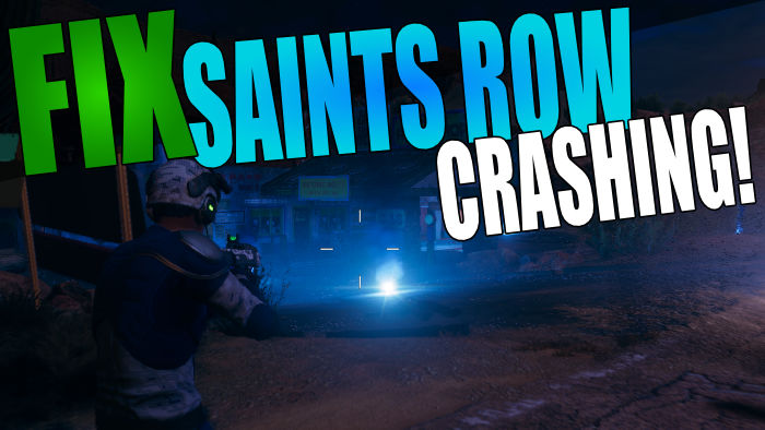 Fix Saints Row crashing