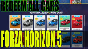 Redeem all cars Forza Horizon 5