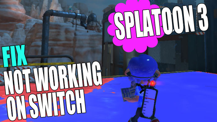 Splatoon 3 Not Loading & Crashing On Switch