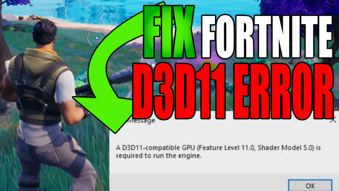 Fix Fortnite D3D11 error