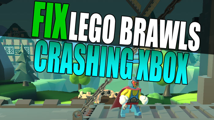 Fix Lego Brawls crashing Xbox