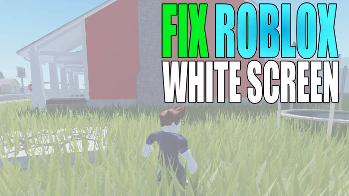 Fix: Roblox White Screen