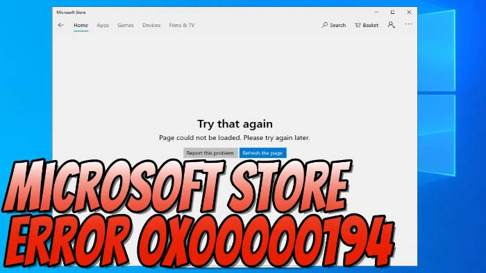 Microsoft Store error 0x00000194