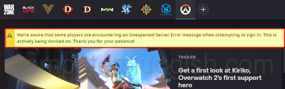 Battle Net message saying they are aware of unexpected server error occured in Overwatch 2