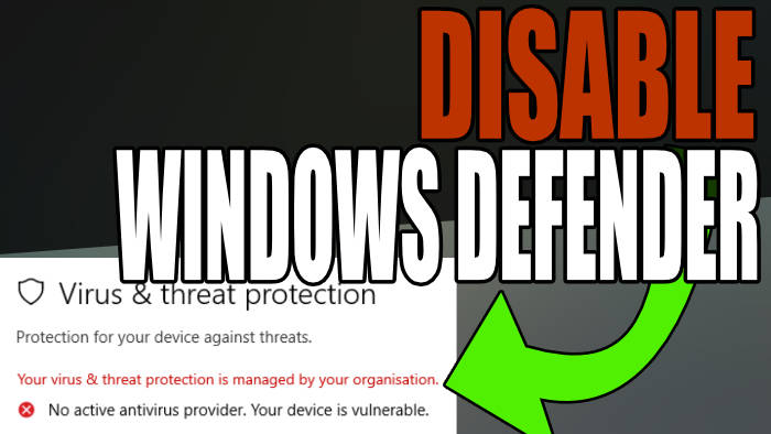 Disable Windows Defender In Windows 10/11