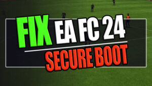Fix EA FC 24 secure boot.