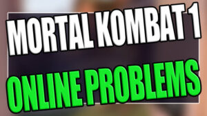 Mortal Kombat 1 online problems.