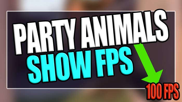 Show FPS In Party Animals.