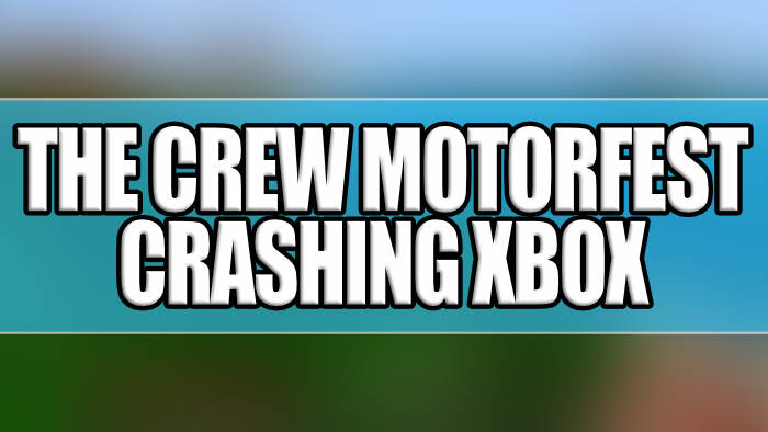 The Crew Motorfest crashing Xbox.