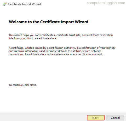 Certificate import wizard.