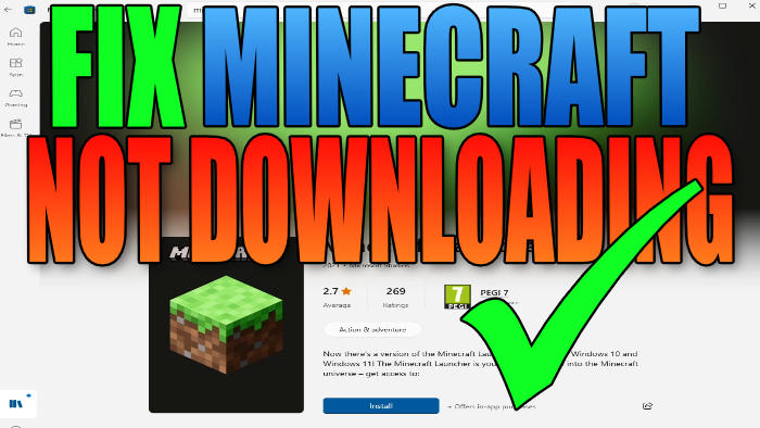 (FIX) Minecraft Launcher Not Downloading & Installing On Microsoft Store