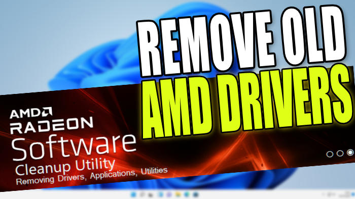 Remove Previously Installed AMD Drivers On Windows PC