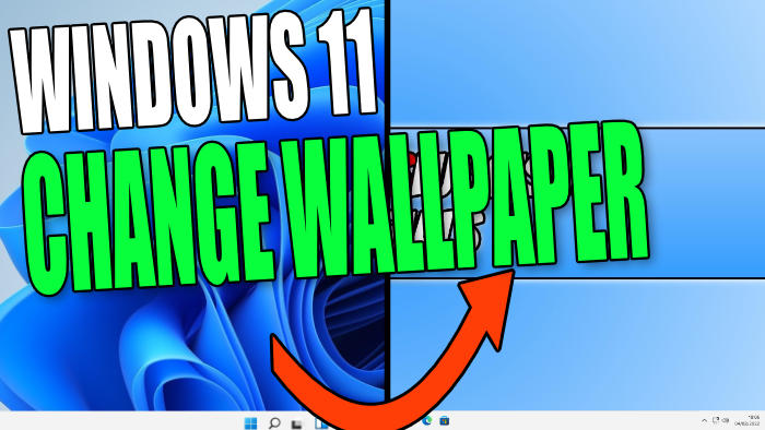 How To Change Windows 11 Wallpaper